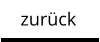 zurück